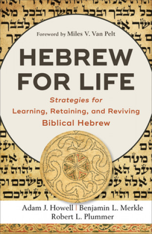 Könyv Hebrew for Life Adam J. Howell