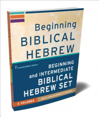 Knjiga Beginning and Intermediate Biblical Hebrew Set John A. Cook