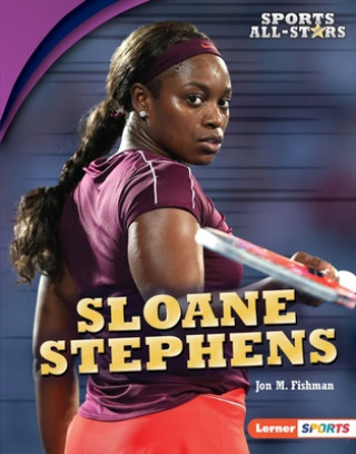 Book Sloane Stephens Jon M. Fishman