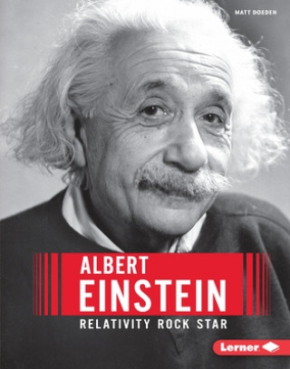Libro Albert Einstein: Relativity Rock Star Matt Doeden