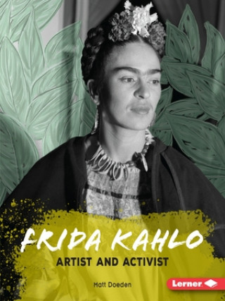 Kniha Frida Kahlo Matt Doeden
