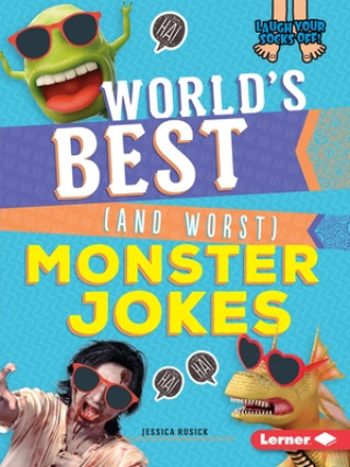 Könyv World's Best (and Worst) Monster Jokes Jessica Rusick