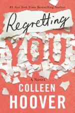 Kniha Regretting You Colleen Hoover