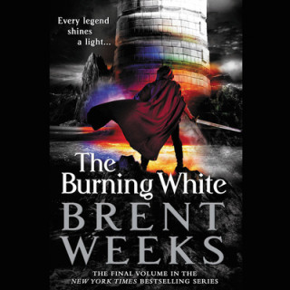 Digital The Burning White Brent Weeks