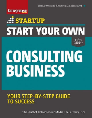 Könyv Start Your Own Consulting Business Terry Rice