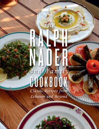 Knjiga Ralph Nader And Family Cookbook 