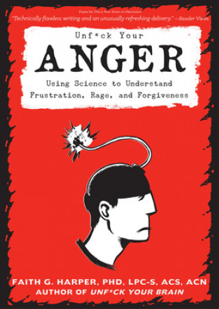 Kniha Unfuck Your Anger Acs Acn Harper Lpc-S