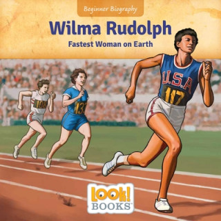 Livre Wilma Rudolph: Fastest Woman on Earth Jeri Cipriano