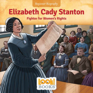 Kniha Elizabeth Cady Stanton: Fighter for Women's Rights Jeri Cipriano