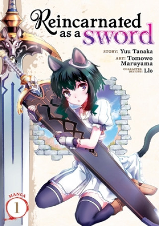 Book Reincarnated as a Sword (Manga) Vol. 1 Yuu Tanaka