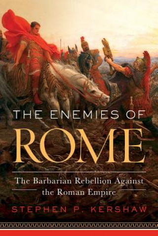 Carte Enemies of Rome Steve Kershaw