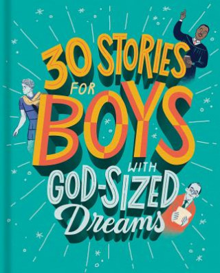 Knjiga 30 Stories for Boys with God-Sized Dreams Dayspring