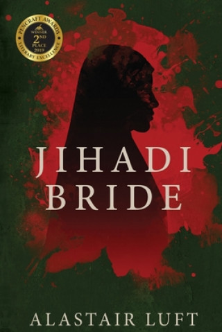 Könyv Jihadi Bride Alistair Luft