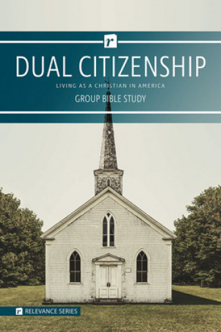 Książka Dual Citizenship - Relevance Group Bible Study Warner Press