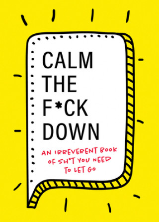 Книга Calm the F*ck Down Sourcebooks