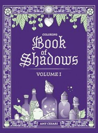 Könyv Coloring Book of Shadows Amy Cesari