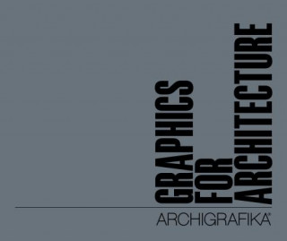 Kniha Graphics for Architecture Roger Yee