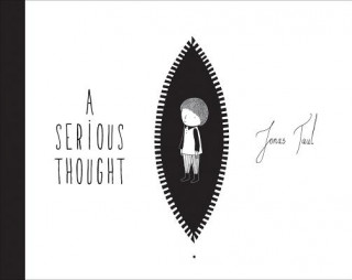 Knjiga A Serious Thought Jonas Taul