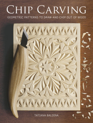 Книга Chip Carving Tatiana Baldina