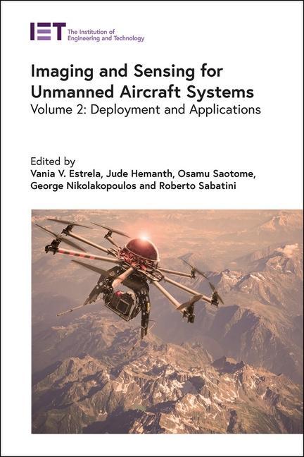 Kniha Imaging and Sensing for Unmanned Aircraft Systems: Deployment and Applications Vania V. Estrela