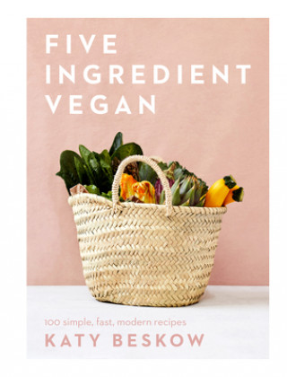 Könyv Five Ingredient Vegan Katy Beskow