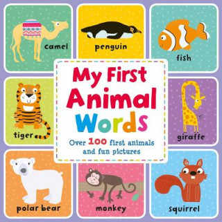 Kniha My First Animal Words: Picture Dictionary Igloobooks