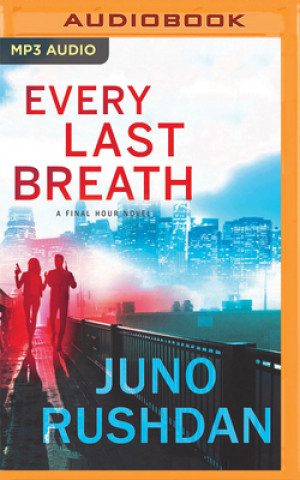 Digital Every Last Breath Juno Rushdan