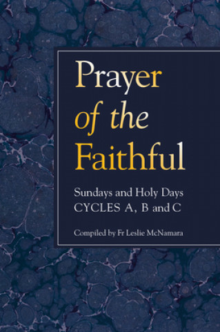 Könyv Prayer of the Faithful: Sundays and Holy Days Leslie McNamara