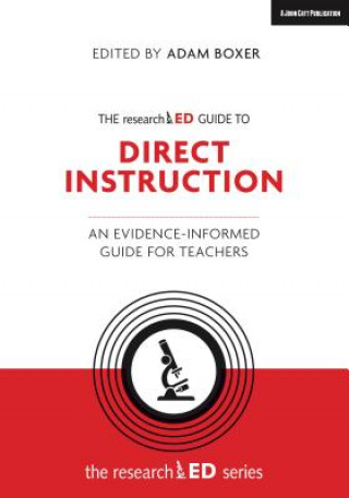 Kniha researchED Guide to Explicit and Direct Instruction Adam Boxer