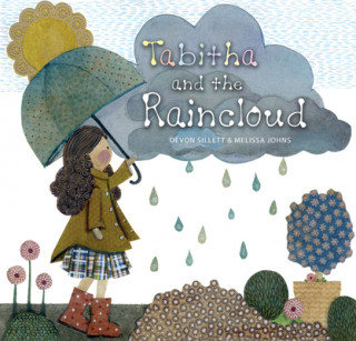 Książka Tabitha And The Raincloud Devon Sillett