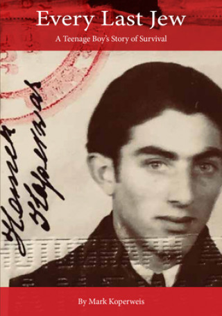 Knjiga Every Last Jew Mark Koperweis