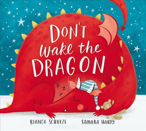 Kniha Don't Wake the Dragon: An Interactive Bedtime Story! Bianca Schulze