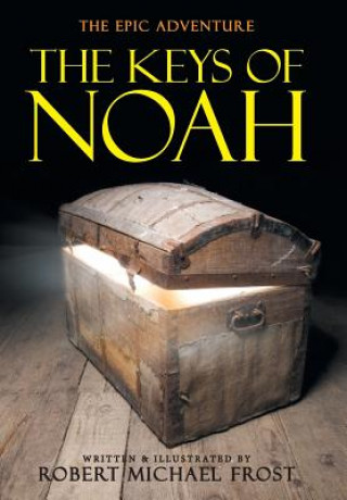 Książka Keys of Noah Robert Michael Frost