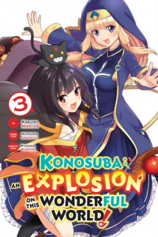 Book Konosuba: An Explosion on This Wonderful World!, Vol. 3 Natsume Akatsuki