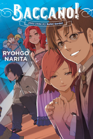 Kniha Baccano!, Vol. 12 (light novel) Ryohgo Narita