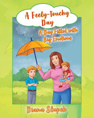 Βιβλίο Feely-touchy Day Diana Slupek