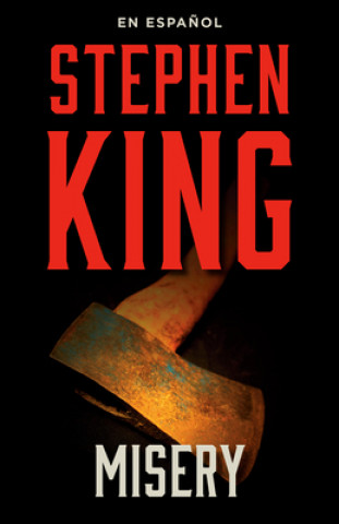 Kniha Misery (Spanish Edition) Stephen King