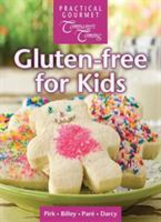 Knjiga Gluten-free for Kids Wendy Pirk