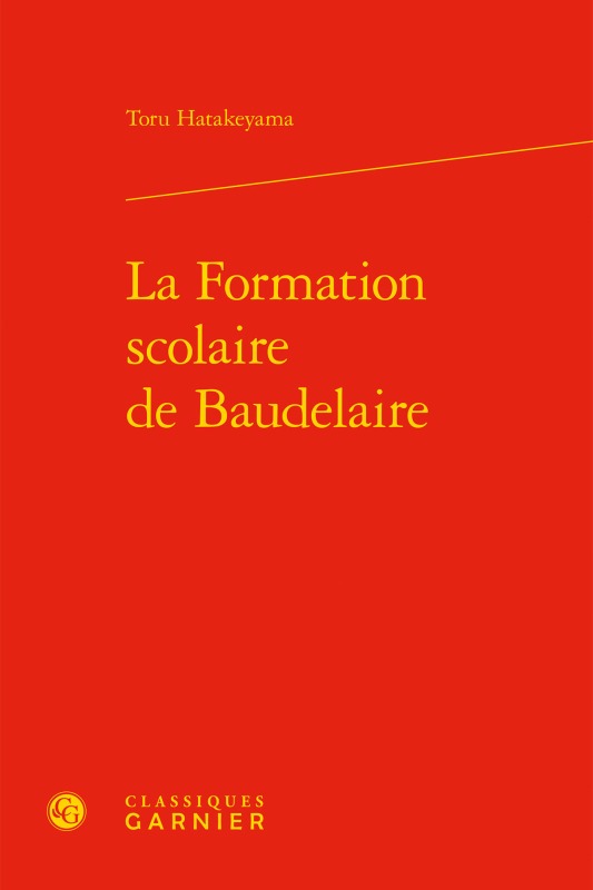 Könyv La Formation Scolaire de Baudelaire Toru Hatakeyama