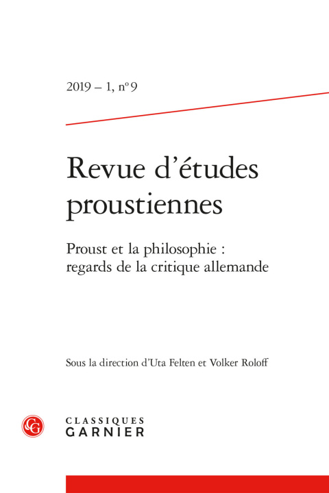 Książka Revue d'Etudes Proustiennes: Proust Et La Philosophie: Regards de la Critique Allemande Uta Felten