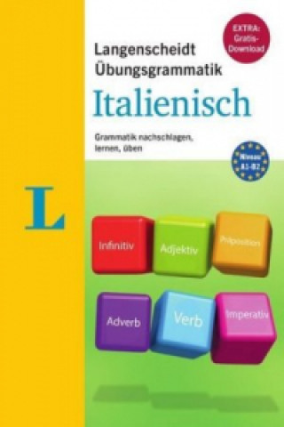 Kniha Langenscheidt Übungsgrammatik Italienisch Redaktion Langenscheidt