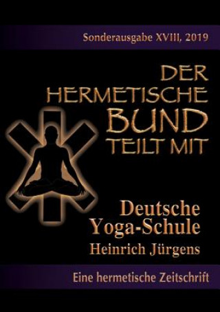 Kniha Deutsche Yoga-Schule Heinrich Jürgens