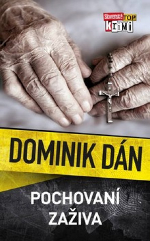 Kniha Pochovaní zaživa Dominik Dán