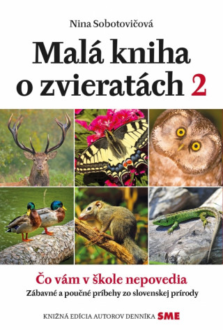 Book Malá kniha o zvieratách 2 Nina Sobotovičová
