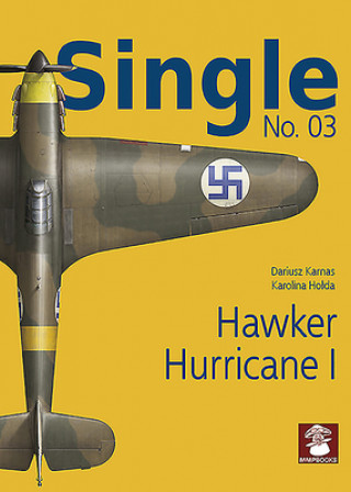 Carte Single No. 03: Hawker Hurricane 1 Dariusz Karnas