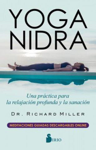Kniha Yoga Nidra Richard Miller