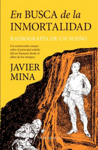 Carte En Busca de la Inmortalidad Javier Mina