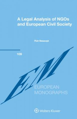 Book Legal Analysis of NGOs and European Civil Society Piotr Staszczyk