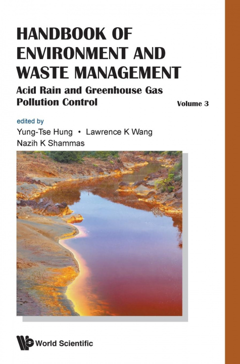 Książka Handbook Of Environment And Waste Management - Volume 3: Acid Rain And Greenhouse Gas Pollution Control Yung-Tse Hung