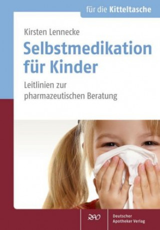 Książka Selbstmedikation für Kinder Kirsten Lennecke